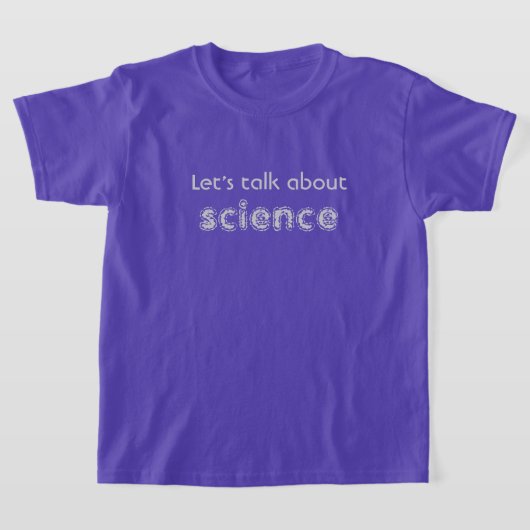 T-shirt Parlons de la science (Poser)