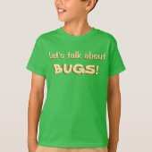 T-shirt Parlons des insectes (Devant)