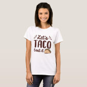 T-shirt Parlons Taco (Devant entier)