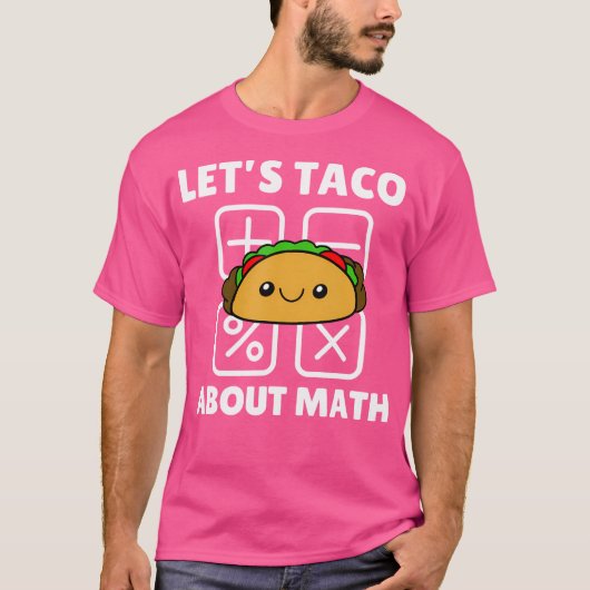 T-shirt Parlons Taco De Maths Prof De Maths Drôle École Pu (Devant)