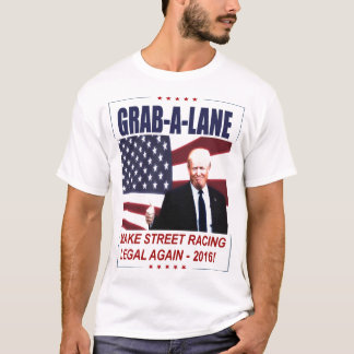 T-SHIRT PARODIE D'ATOUT - LÉGALISEZ STREETRACING ENCORE !