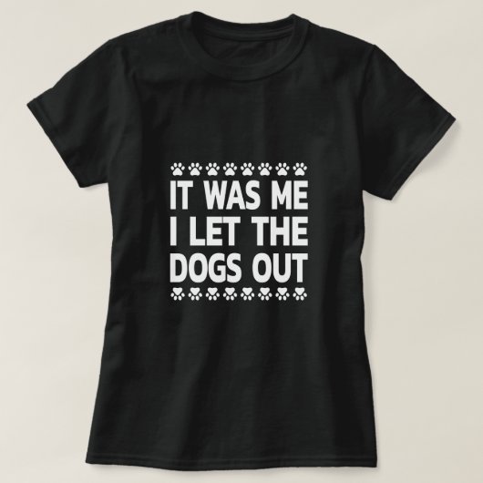 T-shirt Parodie De 'Qui A Laissé Sortir Les Chiens' - Chie (Design devant)