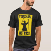T-shirt Parodie jaune vous ne passerez pas (Devant)