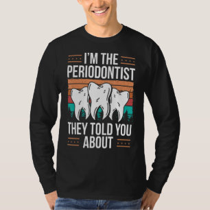 T-shirt Parodontiste Mouthwash Dentiste Dentiste Dent Paro