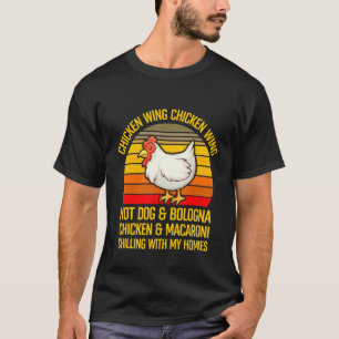 T-shirt Parole de chanson Chicken Wing Hot Dog Bologna Mac