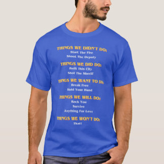 T-shirt Paroles de musique drôles que nous avons faites qu