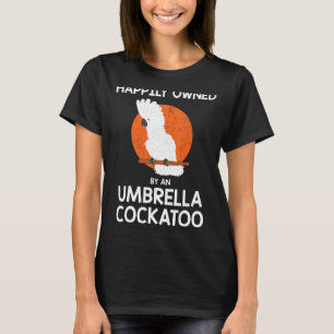 T-shirt Parrot Heureusement Possédé Par Un Cockatoo Parapl