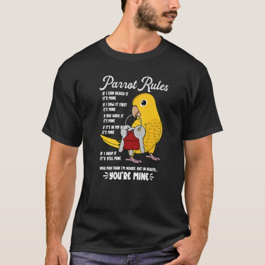 T-shirt Parrot House Rules C'est le mien I Golden Conure P (Devant)