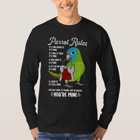 T-shirt Parrot House Rules It's Mine I Blue-crowned Conure (Devant)