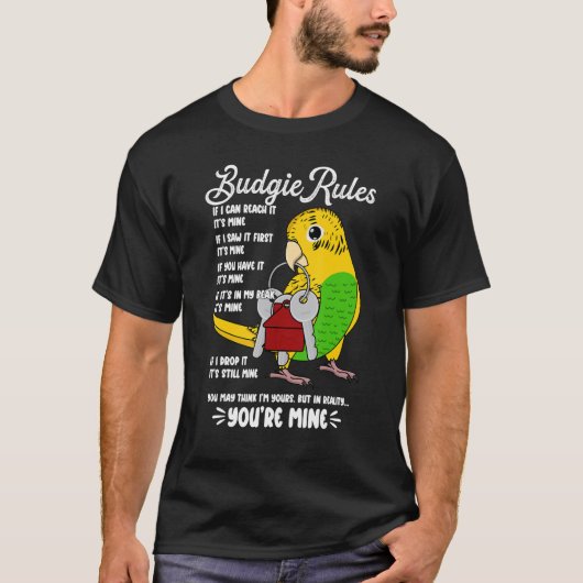 T-shirt Parrot House Rules It's Mine I Yellow Budgie Budge (Devant)