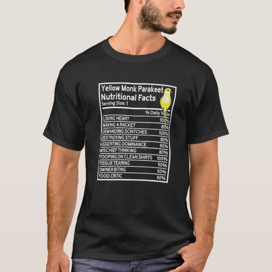 T-shirt Parrot Nutritional Facts I Yellow Lutino Monk Para (Devant)