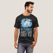 T-shirt Parrots Bird Budgerigar Parle De Quaker Macaw (Devant entier)