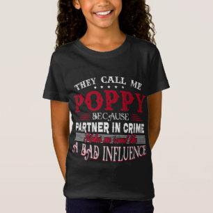 T-Shirt Partenaire de They Call Me Poppy Because