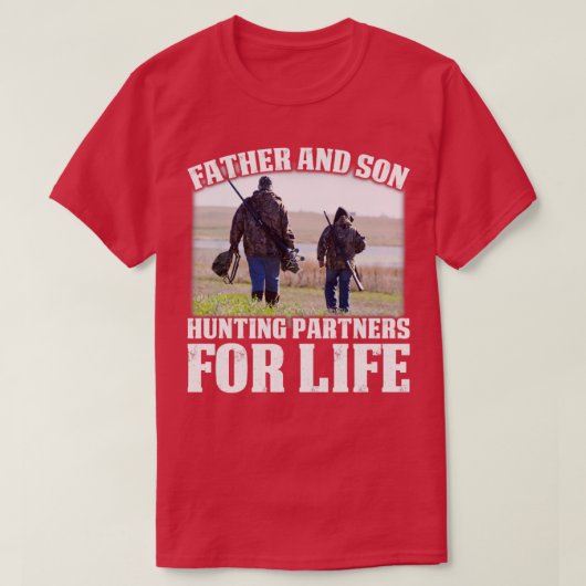 T-shirt Partenaires De Chasse Père Et Fils Pour La Vie (Design devant)