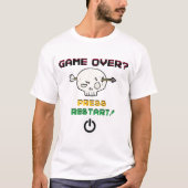 T-shirt "Partez ? Appuyez sur Redémarrer !" (Devant)