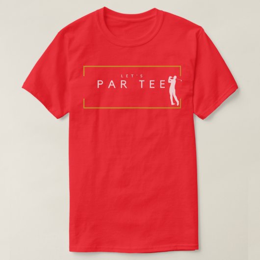 T-shirt Partez du parc Funny Golfing Partee pour les amate (Design devant)