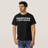 T-shirt PARTIZAN Texte Blanc  (Devant entier)