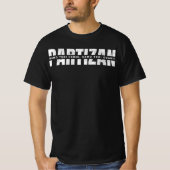 T-shirt PARTIZAN Texte Blanc  (Devant)