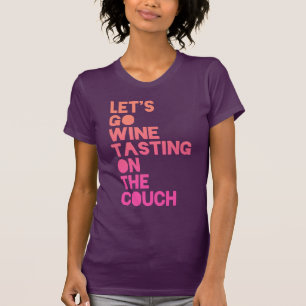 T-shirt Partons échantillon de vin sur le divan