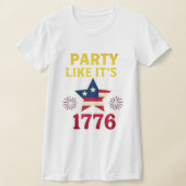 T-shirt Party Like It’s 1776 Tee (Poser)