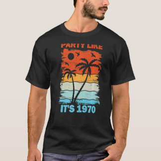 T-shirt Party Like It's 1970 Retro Vintage 70's Essential