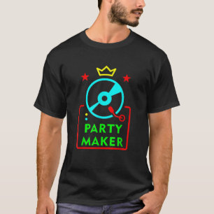 T-shirt Party Maker Meilleur DJ Jamais Drôle Drôle