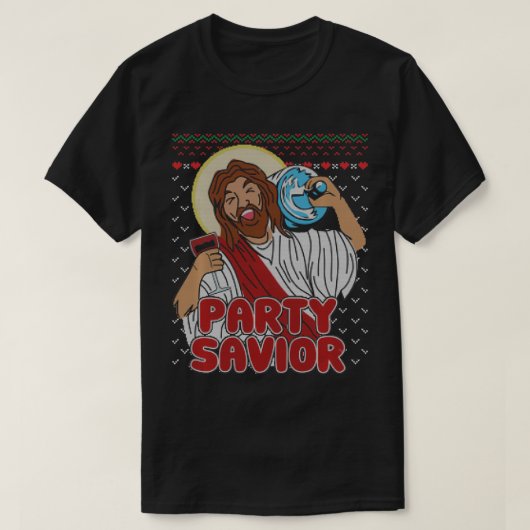 T-shirt Party Savior Jesus Christ Santa Beer Ugly Christma (Design devant)