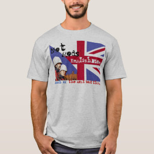 T-SHIRT PAS ANGLAIS DE DIEUX…