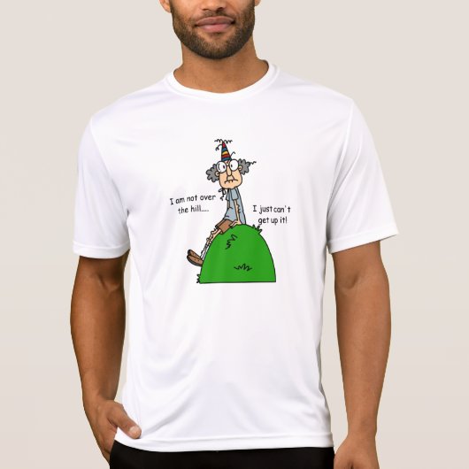 T-shirt Pas au-dessus de l'humour de colline (Devant)