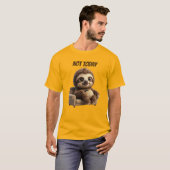 T-shirt Pas aujourd'hui Chill Sloth (Devant entier)