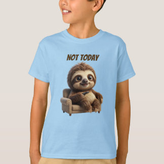 T-shirt Pas aujourd'hui Chill Sloth