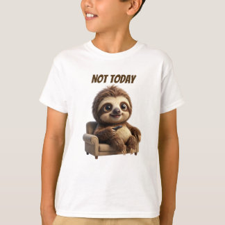 T-shirt Pas aujourd'hui Chill Sloth