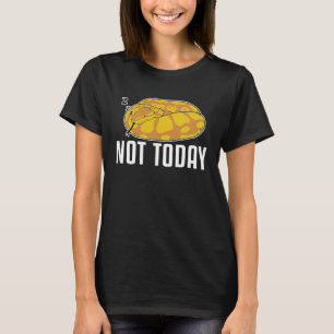 T-shirt Pas aujourd'hui Snake Scale Crawling Banana Ball P
