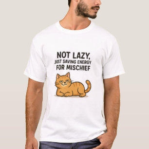 T-shirt Pas blasé, juste économiser de l'énergie pour le m