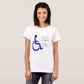 T-shirt Pas chacun avec une incapacité est dans un (Devant entier)