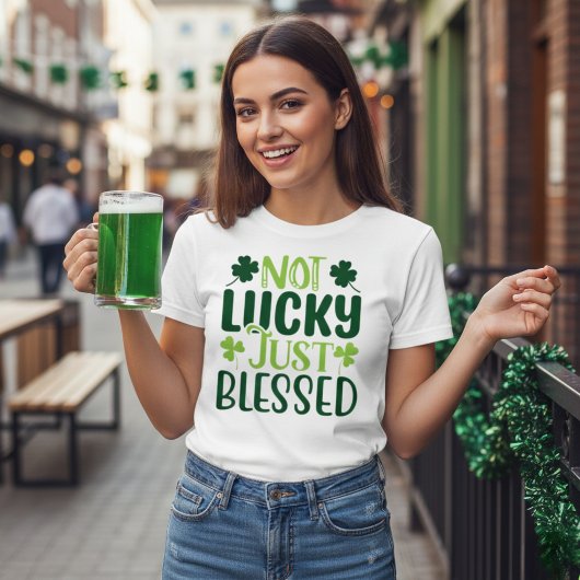 T-shirt Pas chanceux, mais bienheureux la Saint Patrick ir