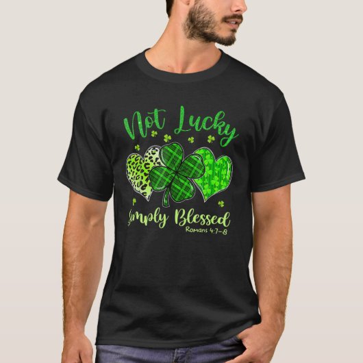 T-shirt Pas chanceux Simplement béni Christian St Patrick' (Devant)