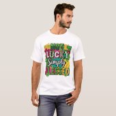 T-shirt Pas chanceux simplement bénis St. Patrick Maximal (Devant entier)