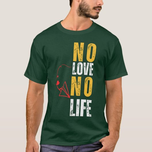 T-shirt Pas d'amour pas de vie rétro (Devant)