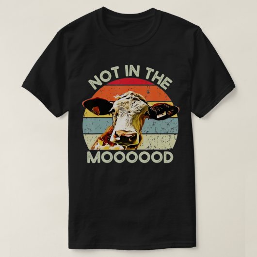 T-shirt Pas Dans Le Moooood - Moody Cow Heifer Lover Vinta (Design devant)