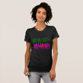 T-shirt pas d'argent, pas de miel (Devant entier)