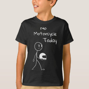 T-shirt Pas de balade aujourd'hui Drôle de moto Amoureux d