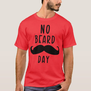 T-shirt Pas de barbe jour 4