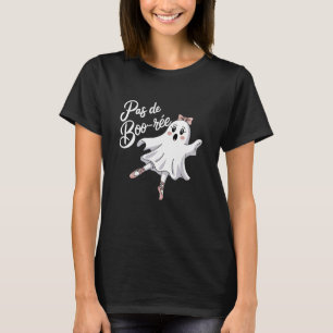 T-shirt Pas De Boo-rée Funny Byllet Ghosts Halloween Dance