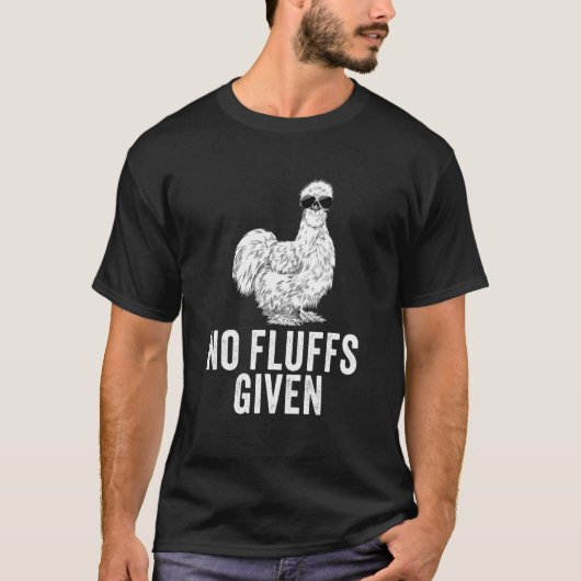 T-shirt Pas de bouffées Donné Silkie Chicken Maman Fermier (Devant)
