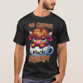 T-shirt Pas de café beaucoup grincheux (Devant)
