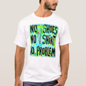 T-SHIRT PAS DE CHAUSSURES PAS DE CHAISE PAS DE PROBLÈME (Devant)