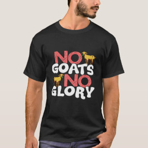 T-shirt Pas de chèvres Pas de chèvre gloire Animal