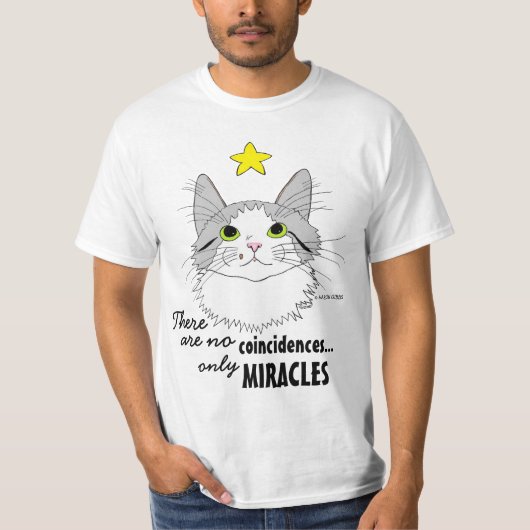 T-shirt Pas de coïncidences seulement Miracles (Devant)