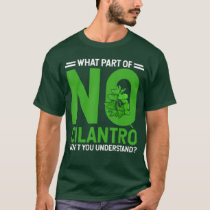 T-shirt Pas de coriandre Je déteste le coriandre garçon ha